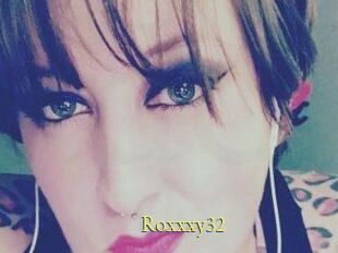 Roxxxy32