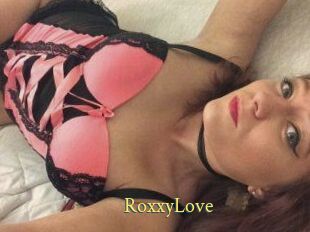 RoxxyLove