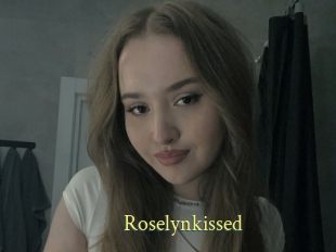 Roselynkissed
