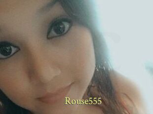 Rouse555