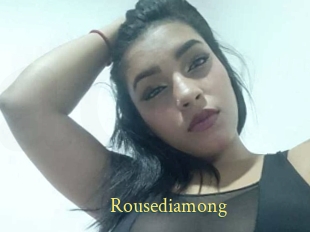 Rousediamong