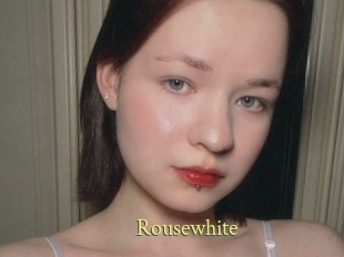 Rousewhite
