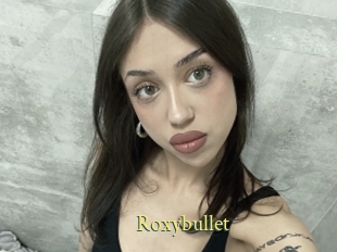 Roxybullet