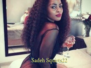 Sadeh_Squirts22