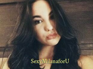 SexyMilanaforU_