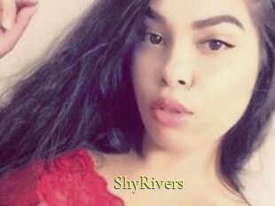 ShyRivers