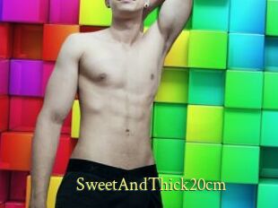 SweetAndThick20cm