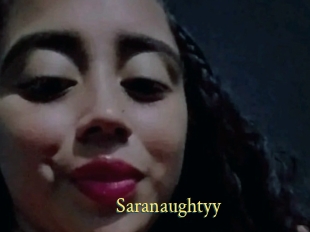 Saranaughtyy