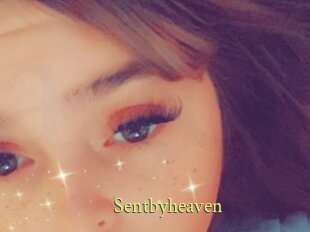 Sentbyheaven