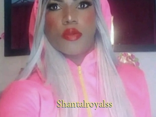 Shantalroyalss