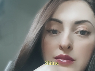 Shine