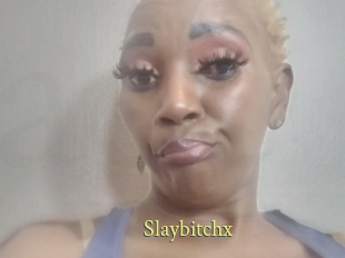 Slaybitchx