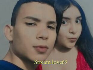 Stream_love69