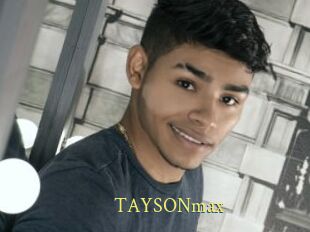 TAYSONmax