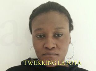 TWEKKING_LATOYA