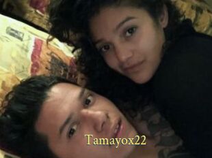 Tamayox22
