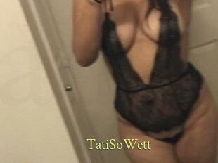 TatiSoWett