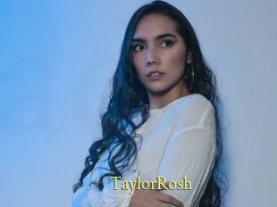 TaylorRosh