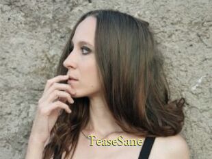 TeaseSane