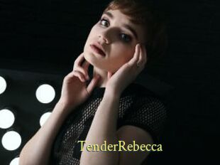TenderRebecca
