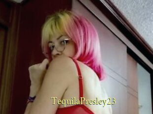 TequilaPresley23
