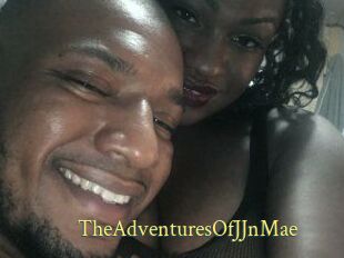 TheAdventuresOfJJnMae