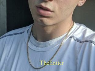 TheEnticr