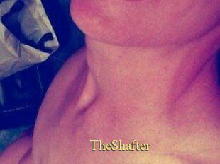 TheShafter