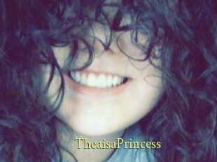 TheaisaPrincess