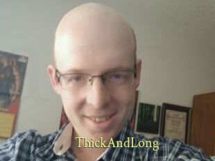 ThickAndLong