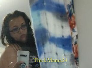 ThickMama24