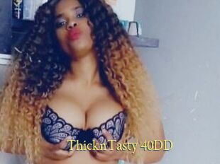 ThicknTasty_40DD