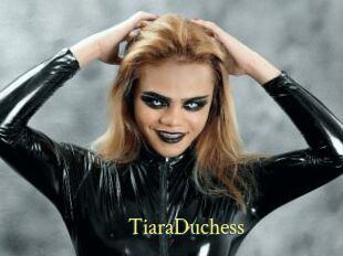 TiaraDuchess