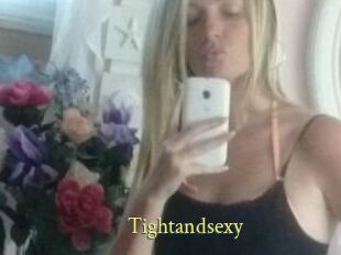 Tightandsexy