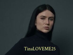 TinaLOVEME25