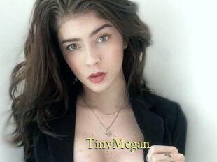 TinyMegan