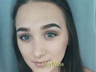 TinyMiss