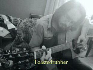 Toastedrubber