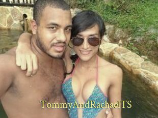 TommyAndRachaelTS