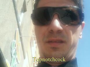 Topnotchcock