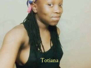 Totiana