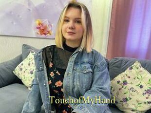 TouchofMyHand