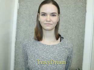 TracyDream