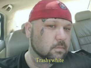 Trashywhite
