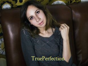 TruePerfection