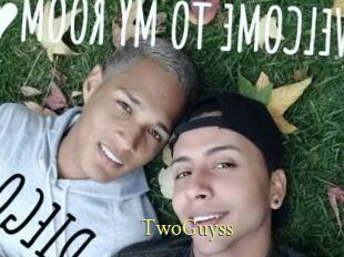 TwoGuyss