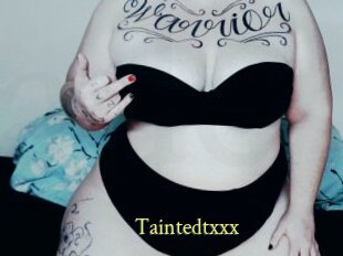 Taintedtxxx