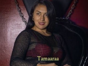 Tamaaraa