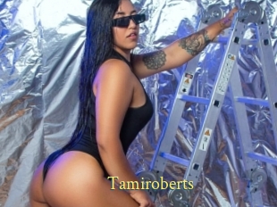 Tamiroberts