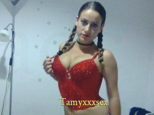 Tamyxxxsex